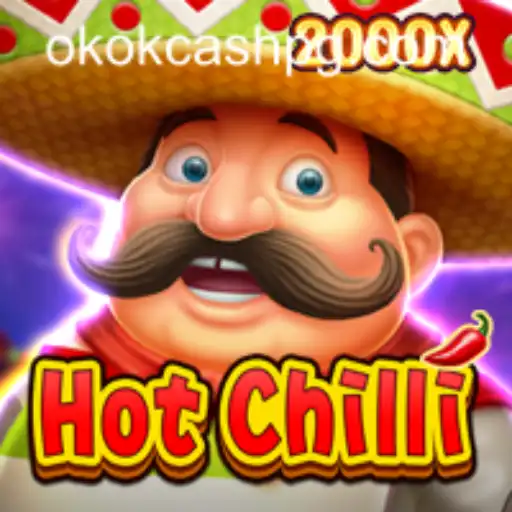 Descubra o Universo Empolgante de HotChilli com OKOK CASH