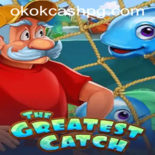 Explorando 'TheGreatestCatch': O Jogo de Estratégia Moderno com 'OKOK CASH'