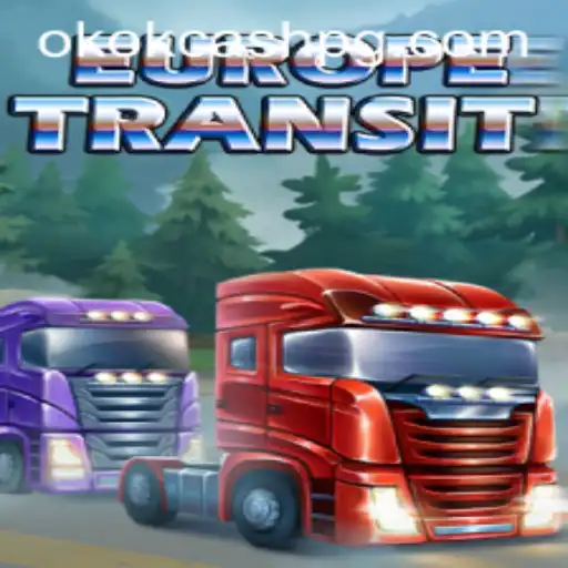 Descubra o Fascinante Mundo de 'EuropeTransit' e o Poder do 'OKOK CASH'