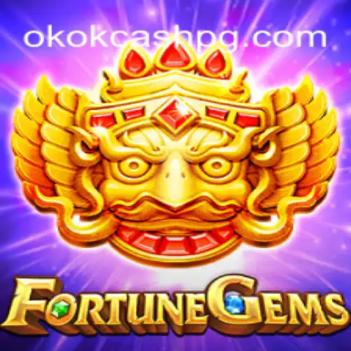 Explorando o Fascinante Jogo FortuneGems e OKOK CASH